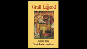 Emma Jung: The Grail Legend